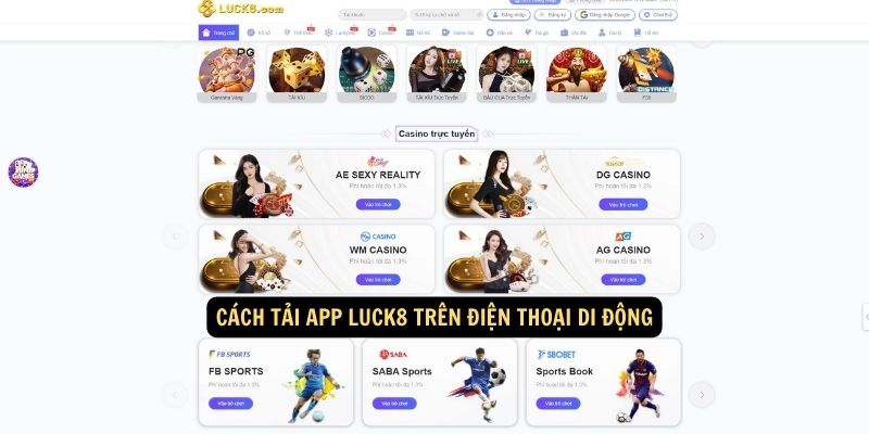 Cách tải App Luck8 trên điện thoại di động