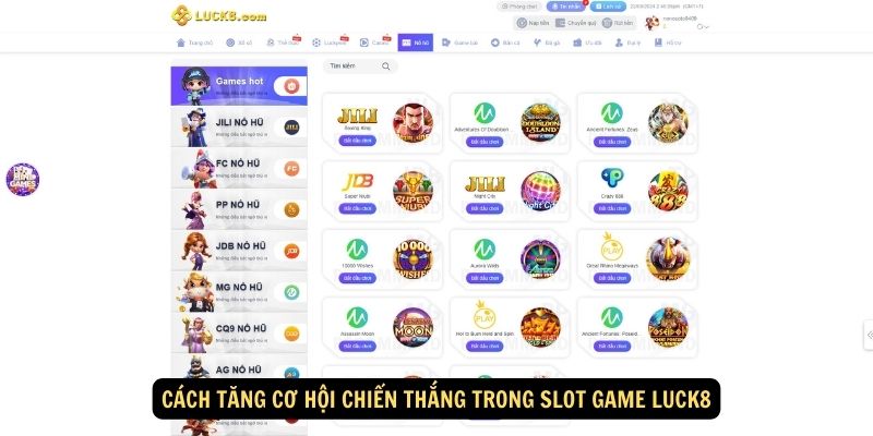 Cách tăng cơ hội chiến thắng trong Slot Game Luck8