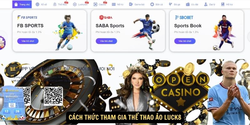 Cách thức tham gia Thể Thao Ảo luck8