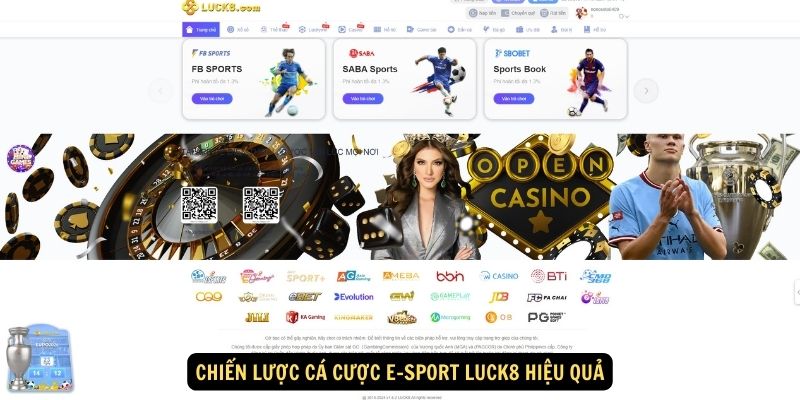 Chiến lược cá cược E-sport Luck8 hiệu quả