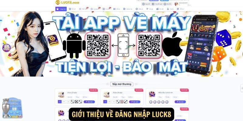 Giới thiệu về Đăng Nhập luck8