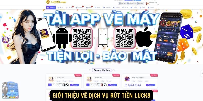 Gioi thieu ve dich vu Rut Tien luck8