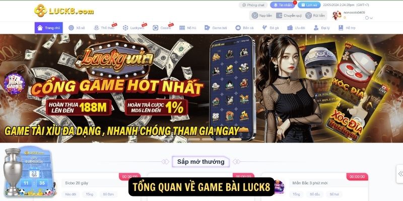 Tổng quan về Game Bài luck8