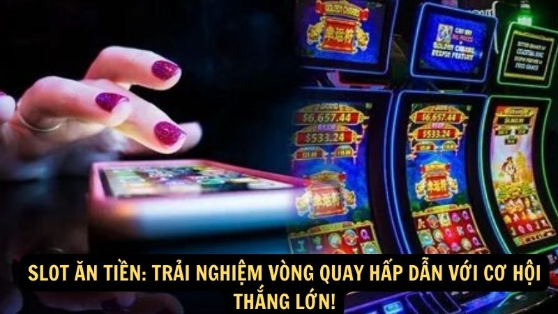 slot an tien